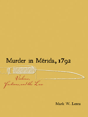cover image of Murder in Mérida, 1792